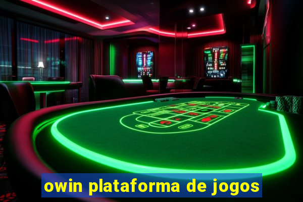 owin plataforma de jogos